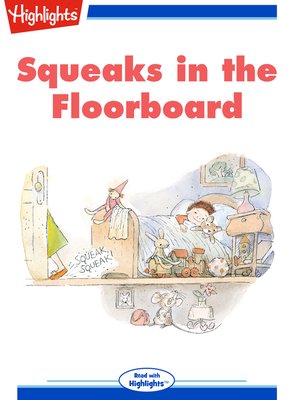 cover image of Squeaks in the Floorboard